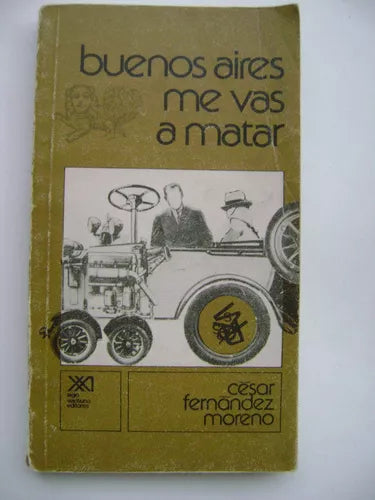 Buenos Aires Me Vas A Matar