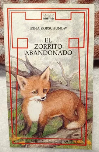El Zorrito Abandonado