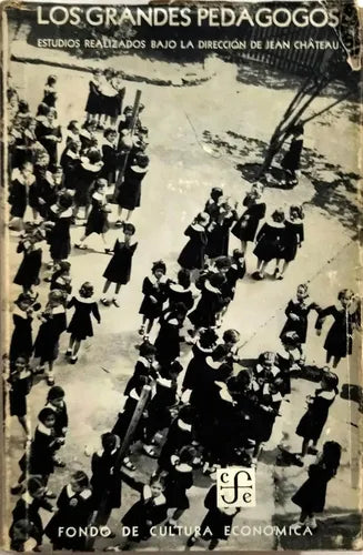 Los grandes pedagogos