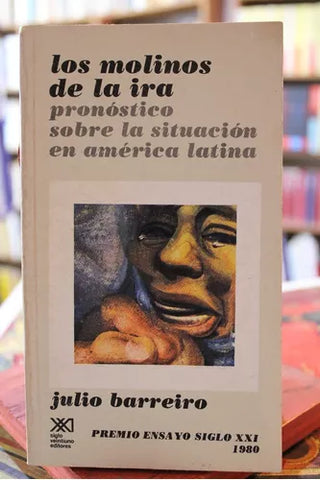 Los molinos de la ira: Pronóstico sobre la situación de América Latina