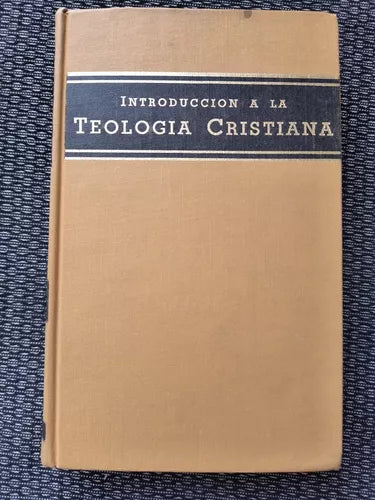 Introducción A La Teología Cristiana