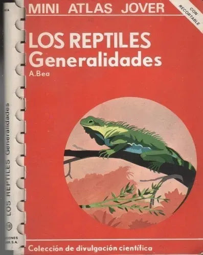 Mini Atlas Jover. Los reptiles. Generalidades
Serie: Mini Atlas Jover