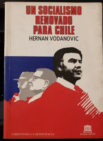 Un socialismo renovado para Chile