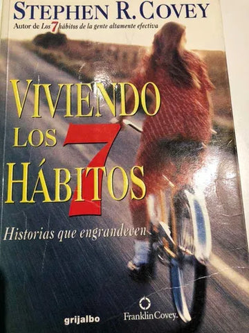 Viviendo los 7 hábitos