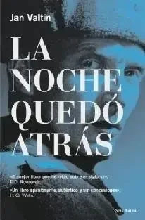 La noche quedó atrás