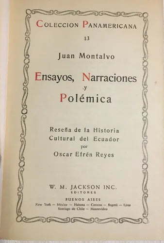 Ensayos, narraciones y polémica