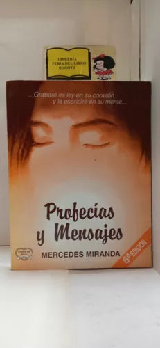 Profecías Y Mensajes - 6ta Ed
