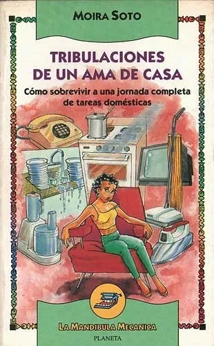 Tribulaciones de Un AMA de Casa