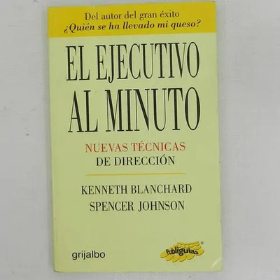 El ejecutivo al minuto: Nuevas técnicas de dirección