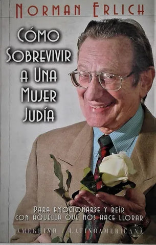Como Sobrevivir a Una Mujer Judia