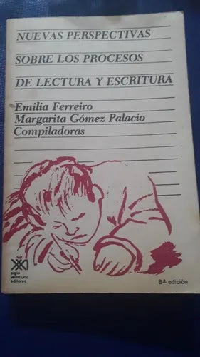 Nuevas perspectivas sobre los procesos de lectura y escritura