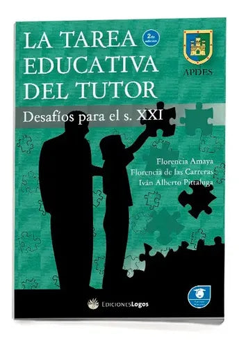 La tarea educativa del tutor: Desafíos para el siglo XXI