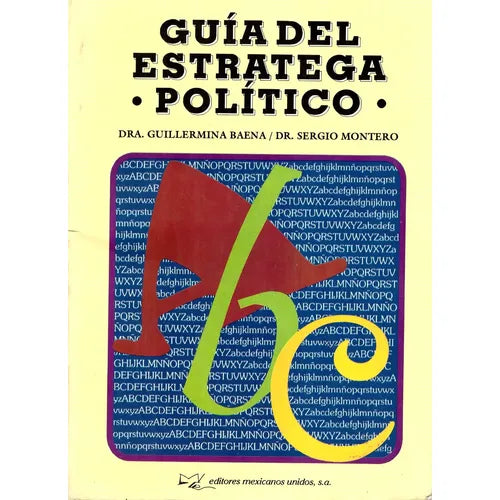 Guía del estratega político