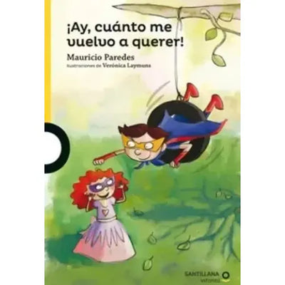 ¡Ay, cuánto me vuelvo a querer!