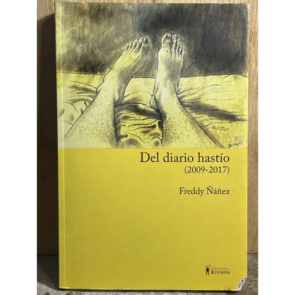 Del Diario Hastío (2009-2017)