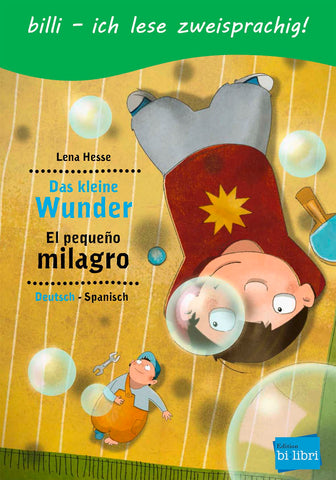 BILIBRI.6.Das kleine Wunder.Dt-Sp