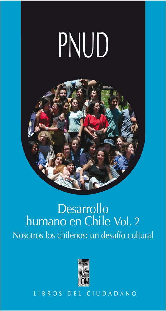 Desarrollo humano en Chile Vol 2