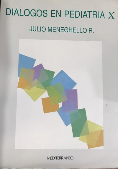 Diálogos en Pediatría. Tomo X