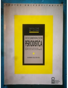 : Documentación periodística: Principios y aplicaciones