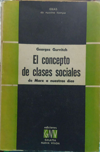 El concepto de clases sociales: de Marx a nuestros días