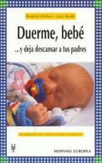 Duerme, bebÃ©... y deja descansar a tus padres