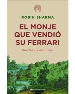 El Monje Que Vendio Su Ferrari