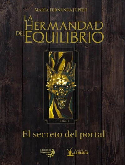 El Secreto del Portal : La Hermandad del Equilibrio
