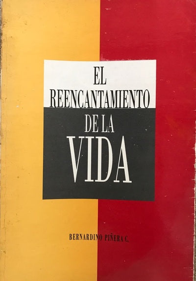 El reencantamiento de la vida