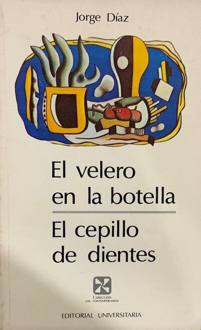 El cepillo de dientes / el velero en la botella