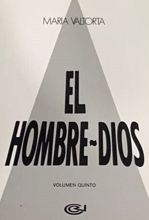 EL HOMBRE - DIOS / Tomo V