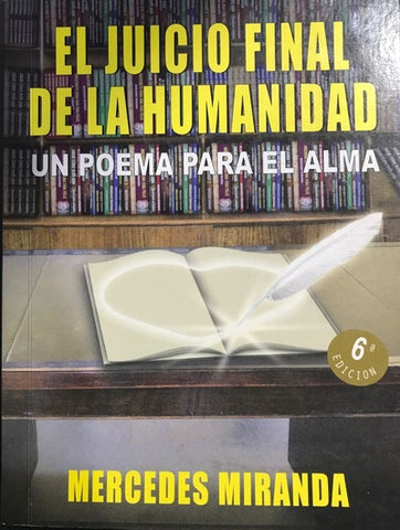 El juicio final de la humanidad : Un poema para el alma