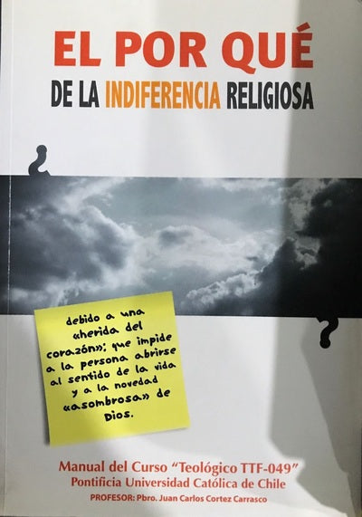 EL POR QUÉ DE LA INDIFERENCIA RELIGIOSA
