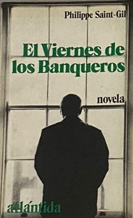 El viernes de los Banqueros