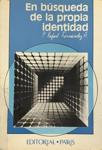 EN BÚSQUEDA DE LA PROPIA IDENTIDAD