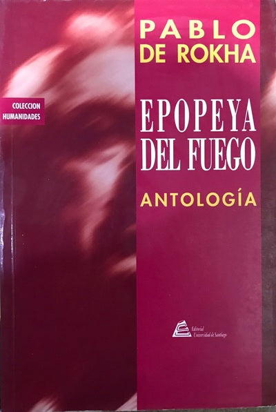 Epopeya del Fuego. Antología