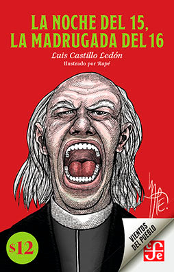 La noche del 15, la madrugada del 16
