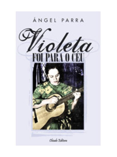 Violeta foi para o Céu
