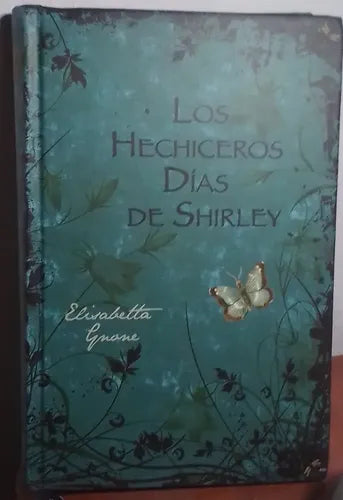 Fairy Oak. Los Hechiceros Días De Shirley