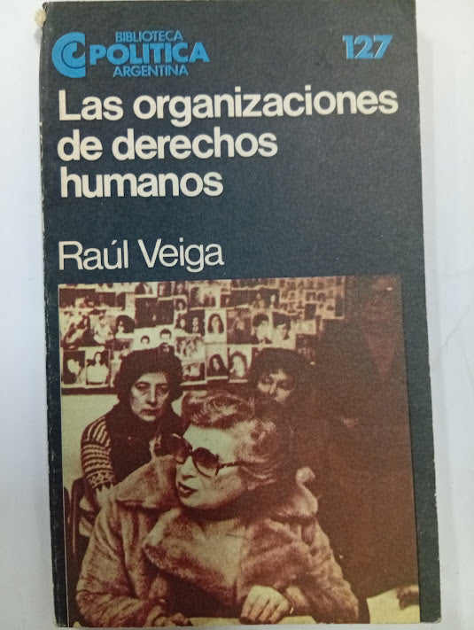 Las organizaciones de derechos humanos