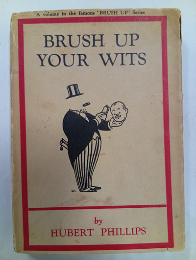 Brush Up Your Wits