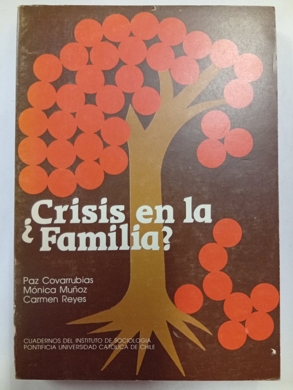 ¿Crisis en la familia?