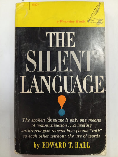 The Silent Language
