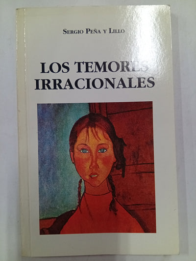 Los temores irracionales