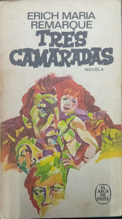 Tres camaradas