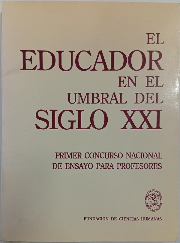 El educador en el umbral del siglo XXI