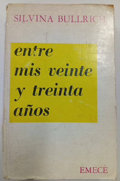 Entre mis veinte y treinta años