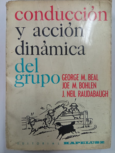 Conducción y acción dinámica del grupo