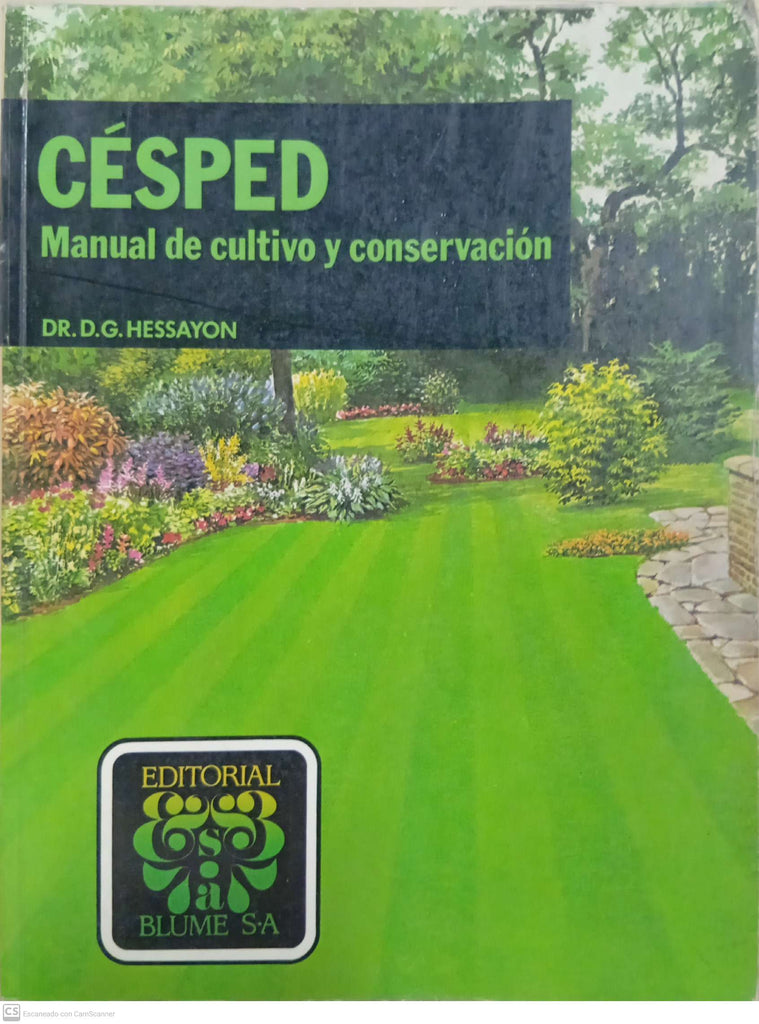 Césped: Manual de cultivo y conservación