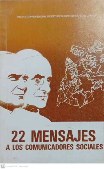 22 Mensajes a los Comunicadores Sociales.