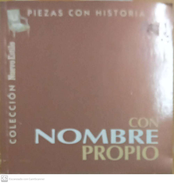 Con nombre propio. Piezas con historia